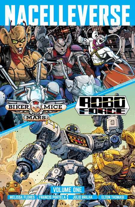 NacelleVerse (Oni Press) TP Vol. 1 - Biker Mice from Mars & RoboForce