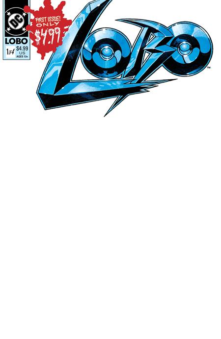 Lobo (1990 DC) #1 - Cover D Blank Card Stock Facsimile Variant