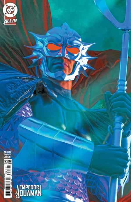 Emperor Aquaman (2024 DC) #21 - Cover B Mark Spears Card Stock Variant