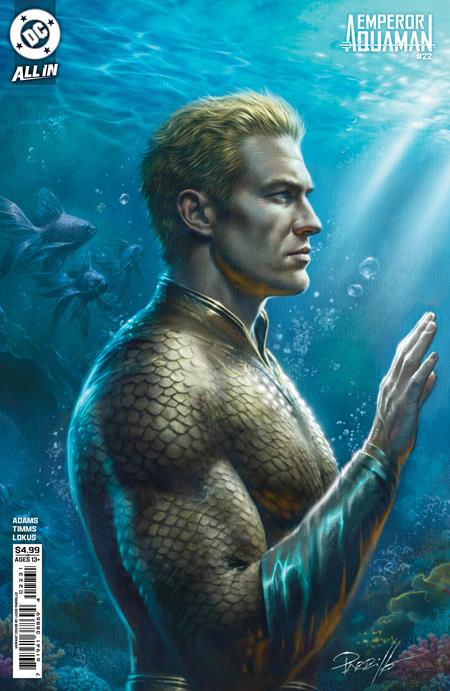 Emperor Aquaman (2024 DC) #22 - Cover C Lucio Parrillo Card Stock Variant