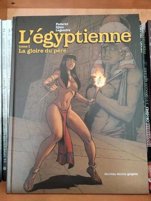 L'egyptienne. T1. La gloire du père