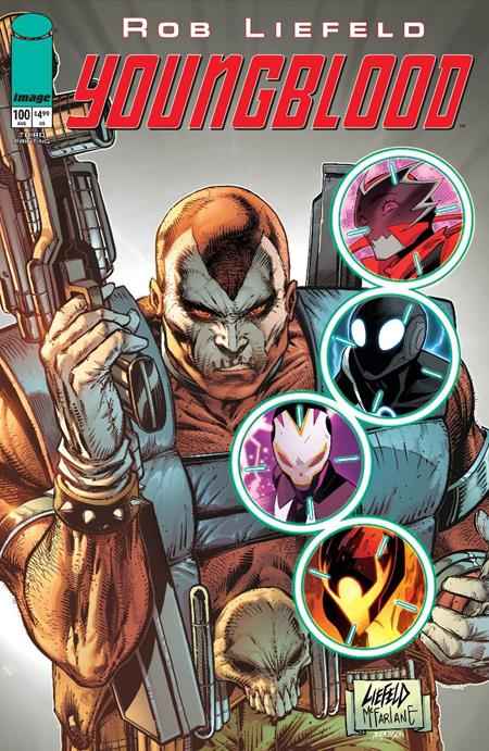 Youngblood (2017 Image) #100 - Cover B Rob Liefeld Massive Verse Variant (3rd Printing)