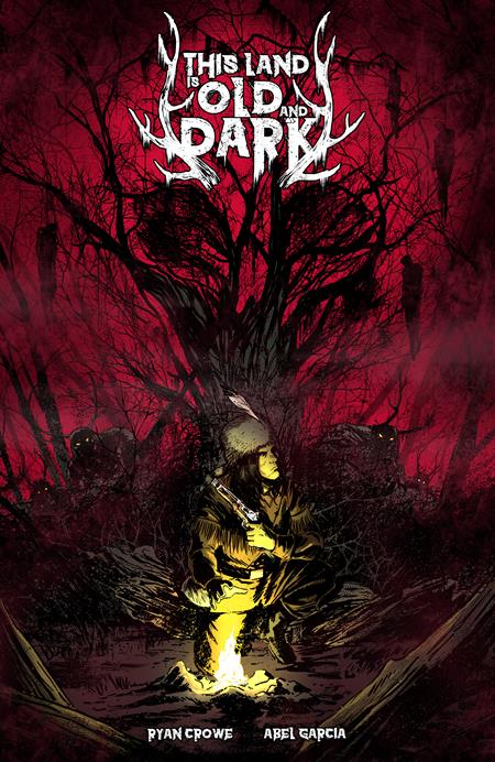 THIS LAND IS OLD AND DARK #1 (OF 3) CVR A ABEL GARCIA