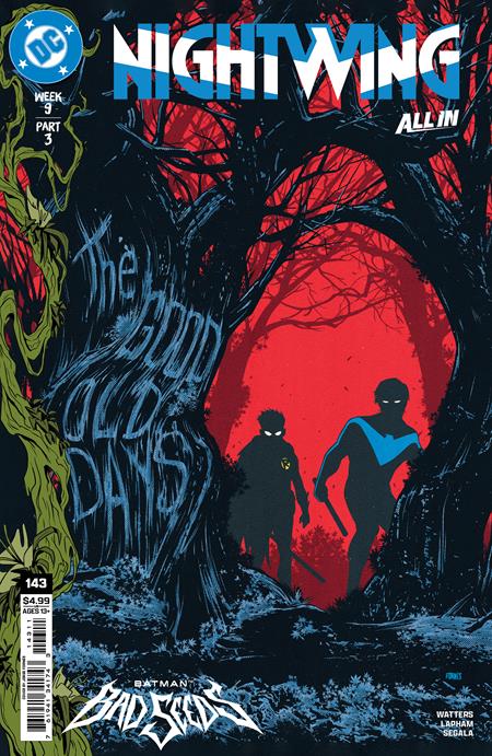 Nightwing (2016 DC) #143 - Cover A Jorge Fornes (Batman: Bad Seeds)
